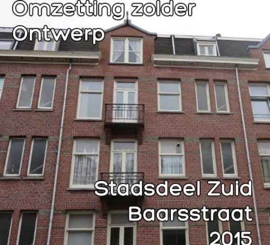 Baarsstraat 5 omzetting zolder