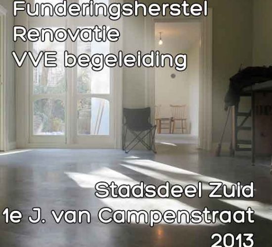 Campenstraat 20, Eerste Jacob van funderingsherstel renovatie