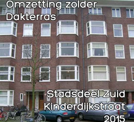 Kinderdijkstraat omgevingsvergunning dakterras