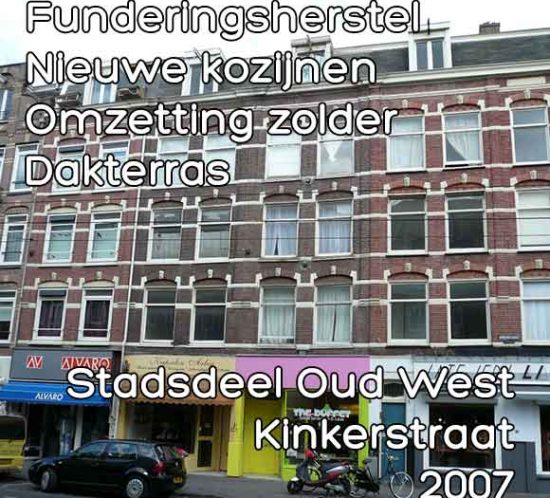 Kinkerstraat bouwvergunning funderingsherstel en dakterras