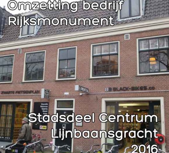 Lijnbaansgracht monumentenvergunning omzetting bedrijfsruimte naar woning