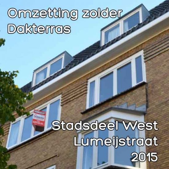 Lumeijstraat bouwvergunning omzetting zolder dakterras