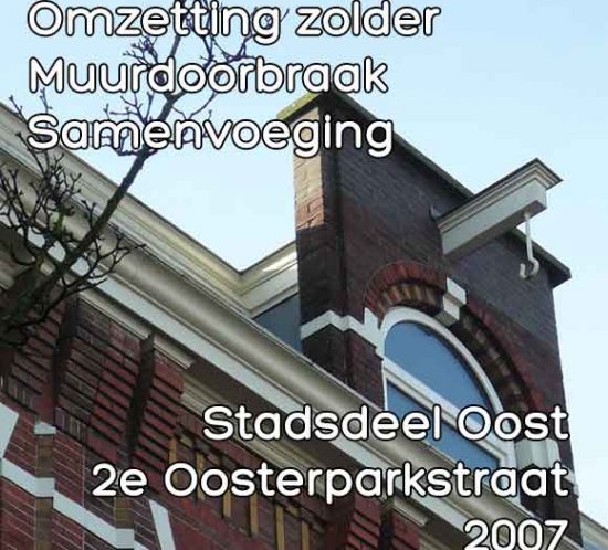 Oosterparkstraat omgevingsvergunning muurdoorbraak
