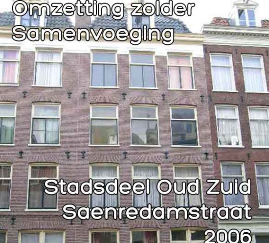 Saenredamstraat omgevingsvergunning omzetting zolder