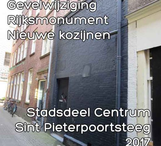 Sint Pieterpoortsteeg monumentenvergunning gevelwijziging nieuwe kozijnen