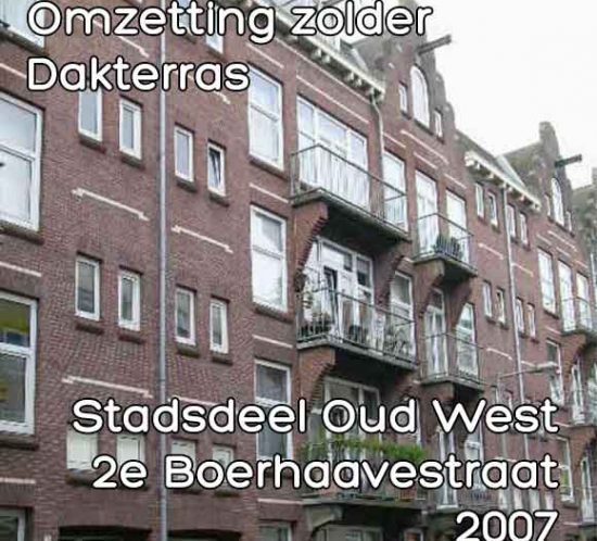 Boerhaavestraat 74, Tweede Omzetting zolder dakterras