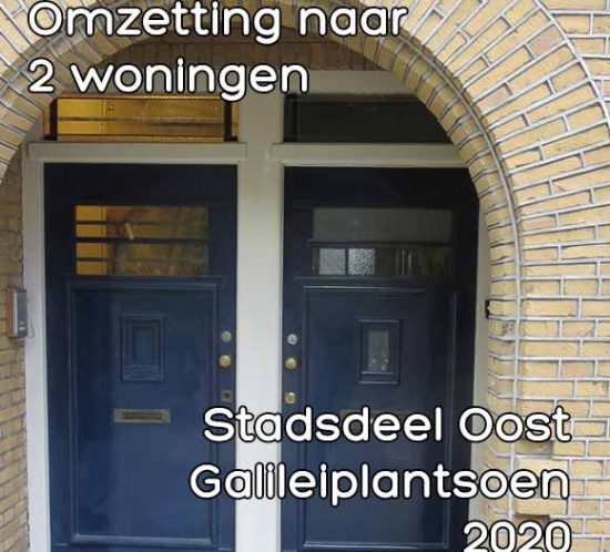 Omgevingsvergunning omzetting naar twee woningen Stadsdeel Oost